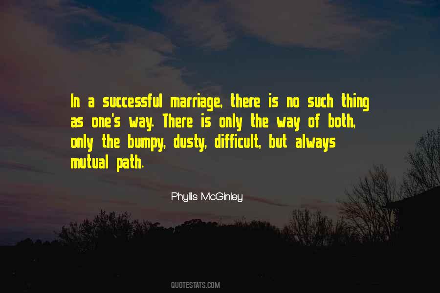 Phyllis Mcginley Quotes #653312