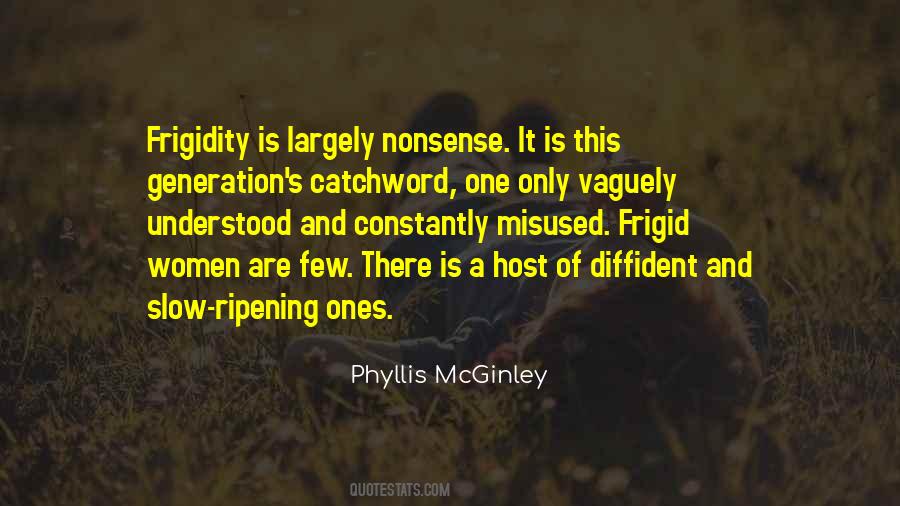 Phyllis Mcginley Quotes #946098