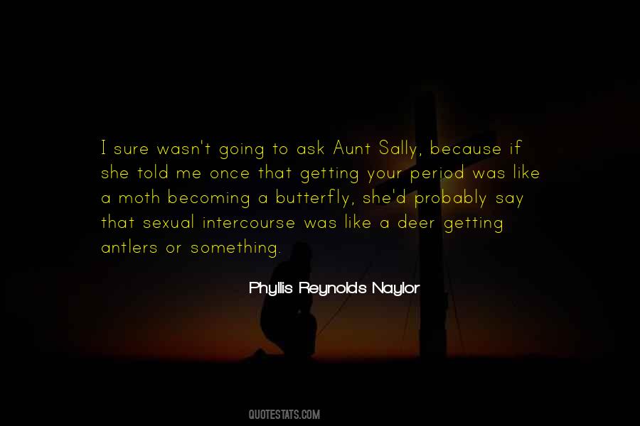 Phyllis Reynolds Naylor Quotes #305573