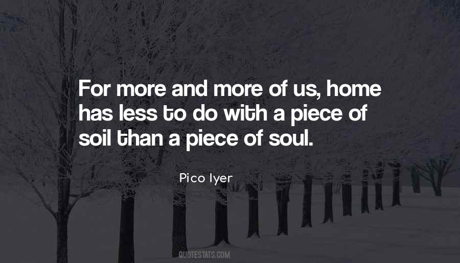 Pico Iyer Quotes #448081