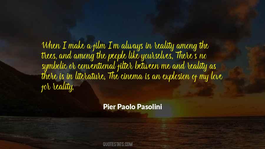 Pier Paolo Pasolini Quotes #300510