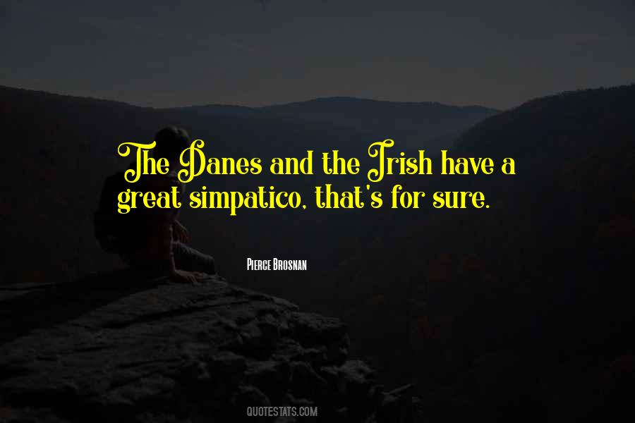 Pierce Brosnan Quotes #129567
