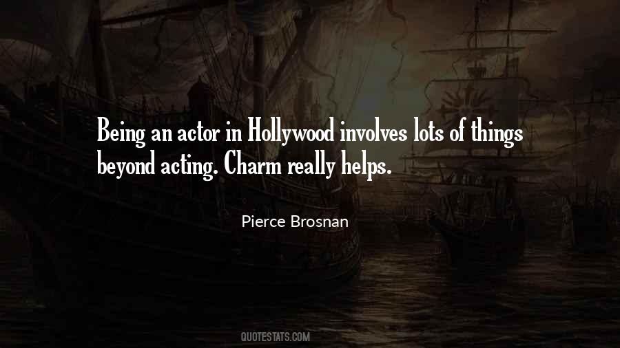 Pierce Brosnan Quotes #272146