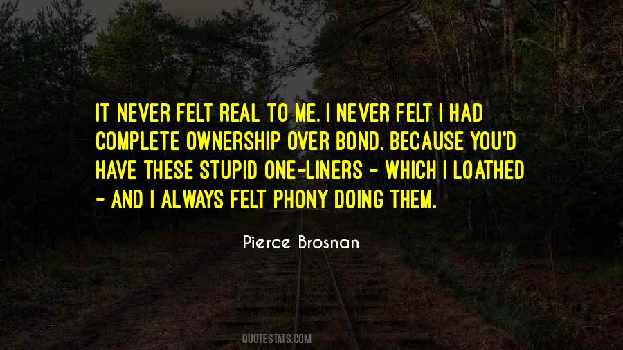 Pierce Brosnan Quotes #407169