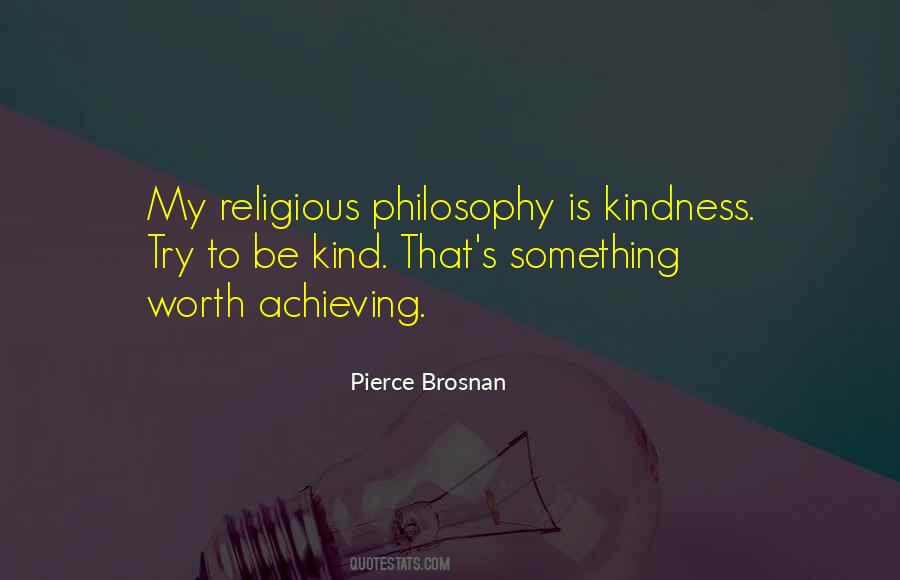 Pierce Brosnan Quotes #794791