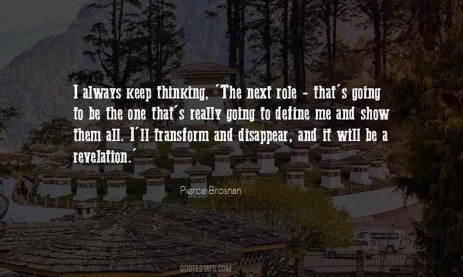 Pierce Brosnan Quotes #827034