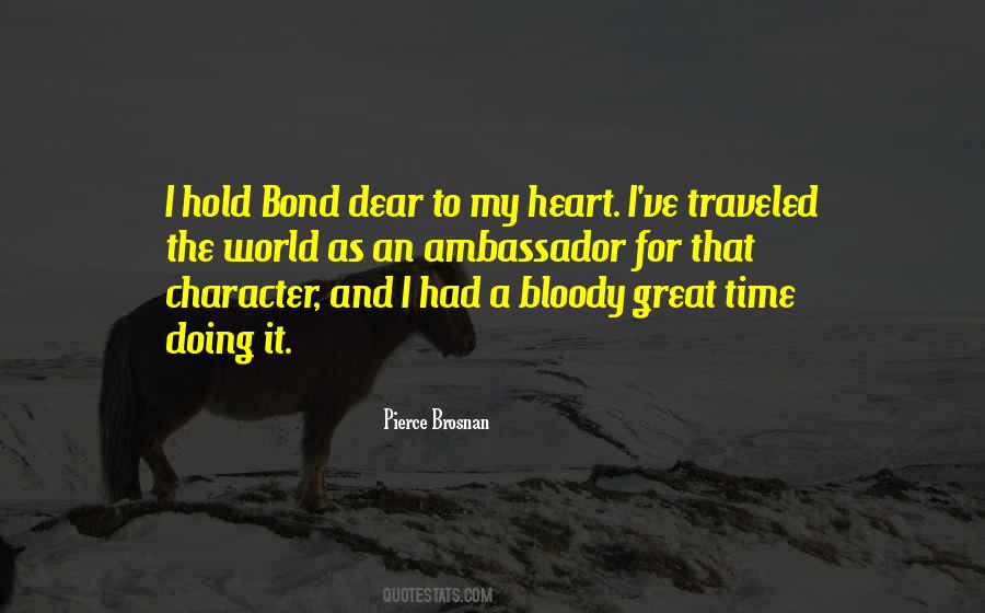 Pierce Brosnan Quotes #961309