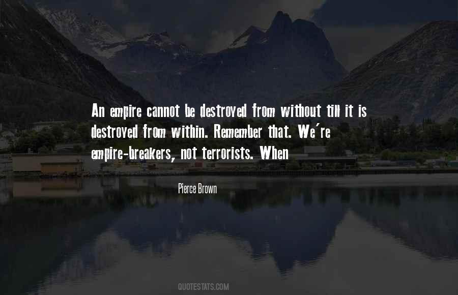 Pierce Brown Quotes #216957