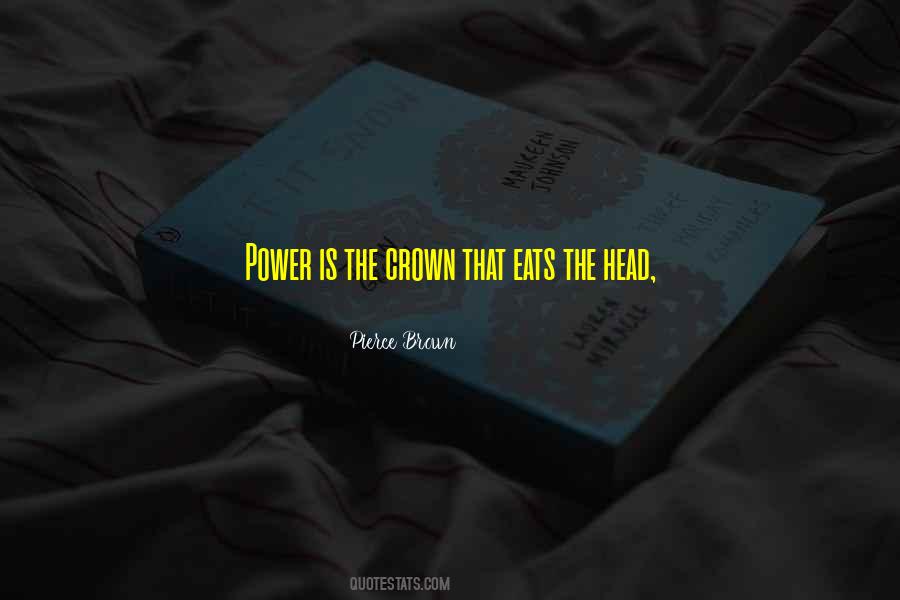 Pierce Brown Quotes #284542