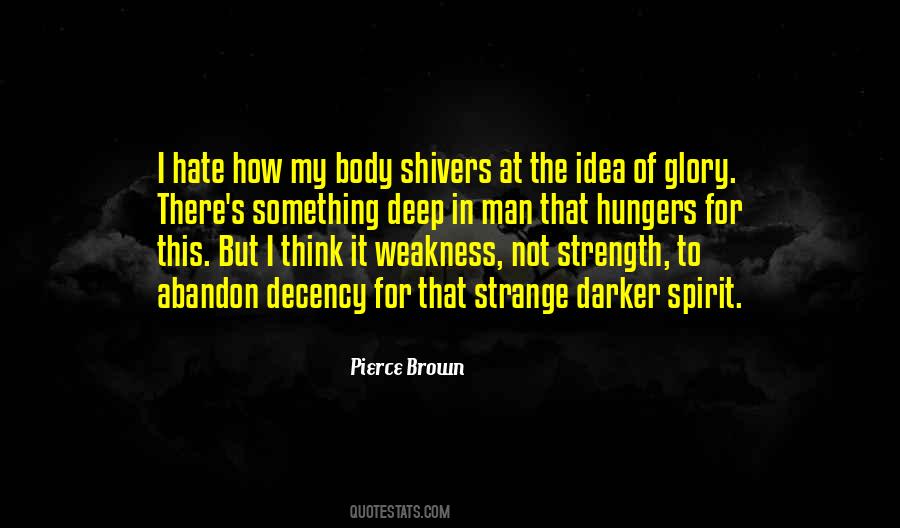 Pierce Brown Quotes #353996