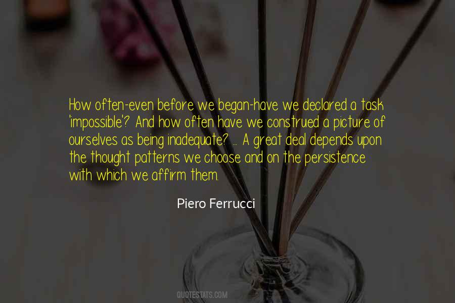 Piero Ferrucci Quotes #1671677