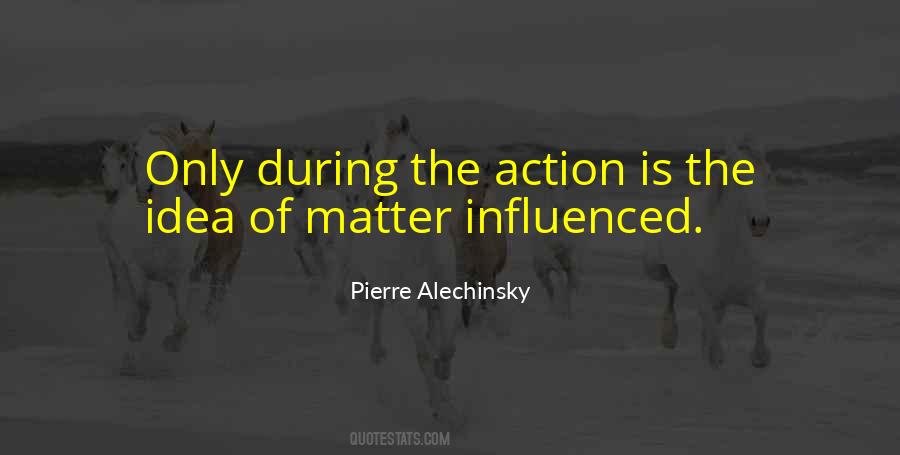 Pierre Alechinsky Quotes #885736