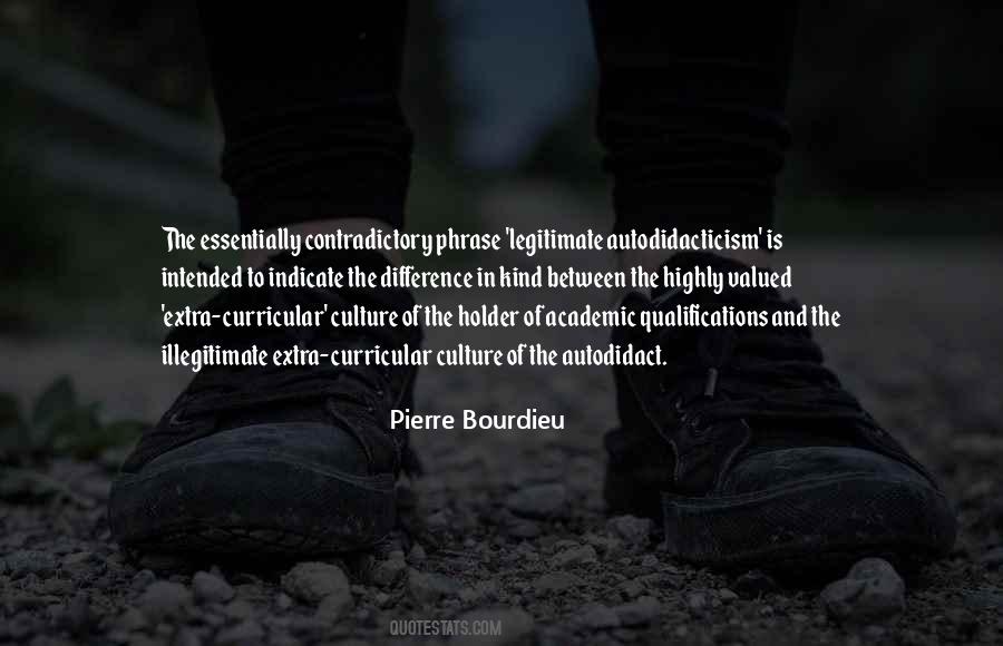 Pierre Bourdieu Quotes #971610