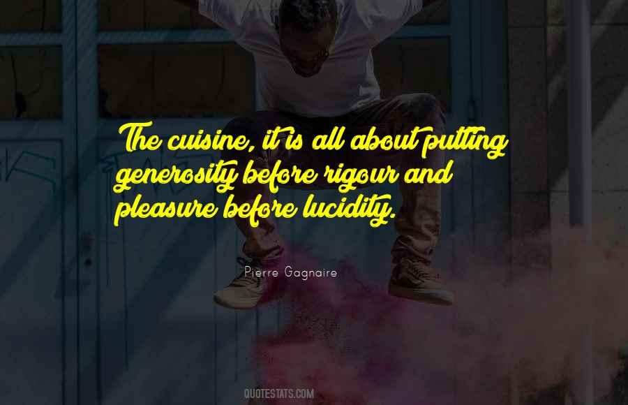 Pierre Gagnaire Quotes #934376