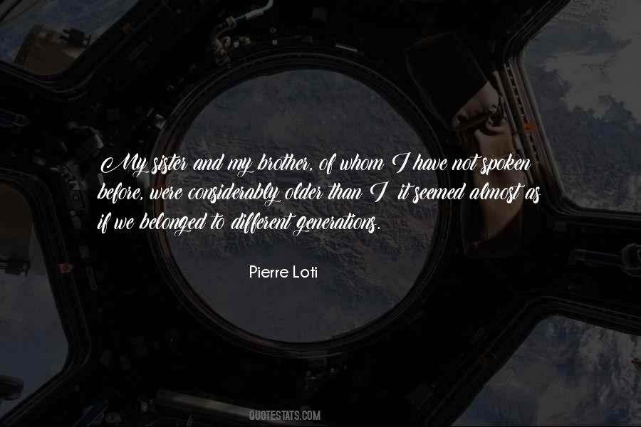 Pierre Loti Quotes #374145