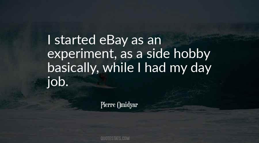 Pierre Omidyar Quotes #365755