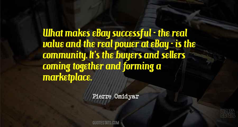 Pierre Omidyar Quotes #541194