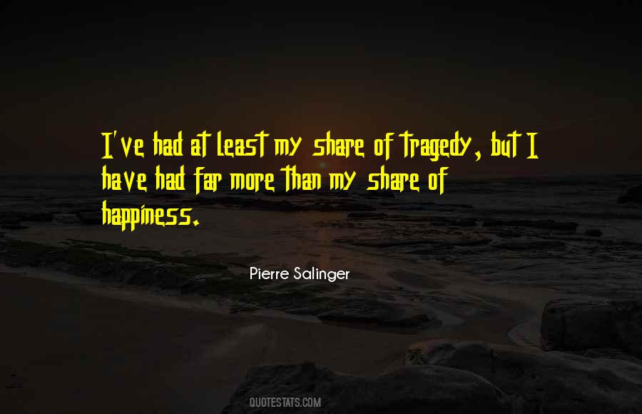 Pierre Salinger Quotes #1208986