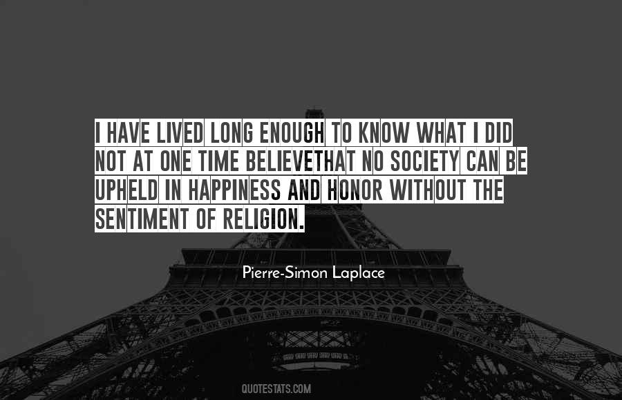 Pierre Simon Laplace Quotes #1125518