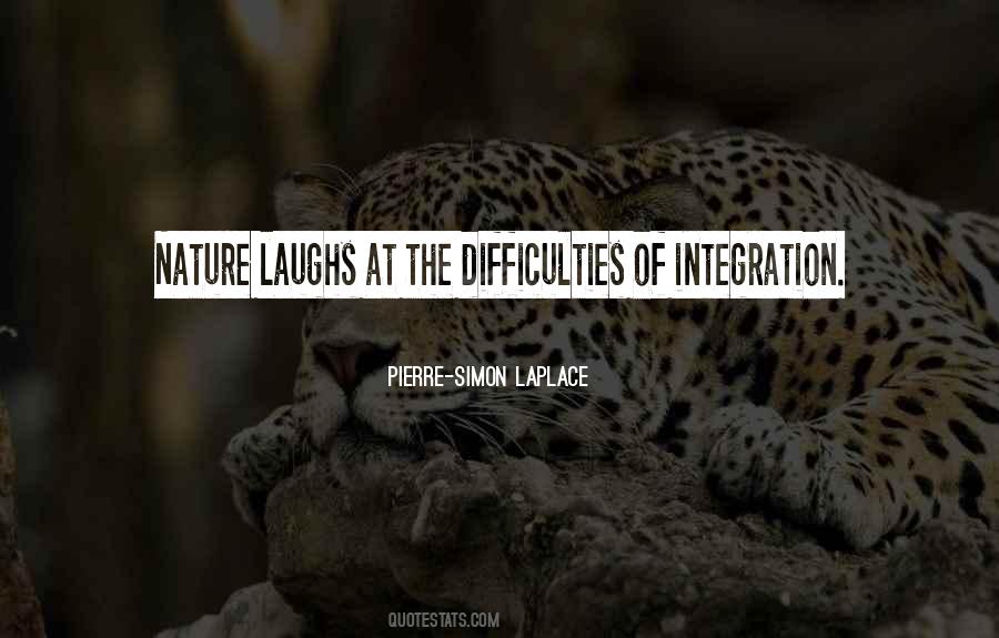 Pierre Simon Laplace Quotes #1480030