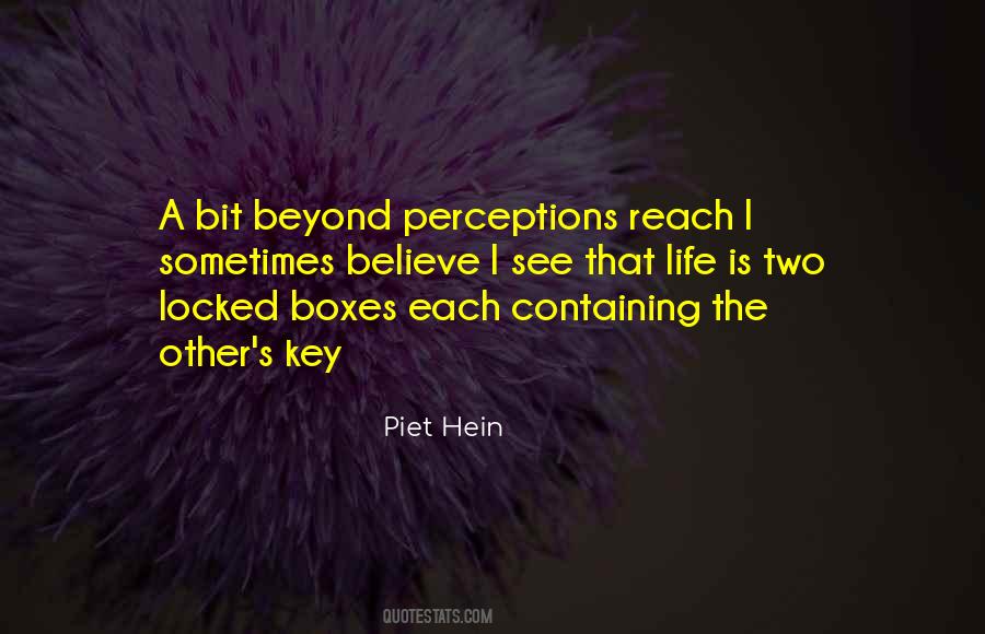 Piet Hein Quotes #1145210