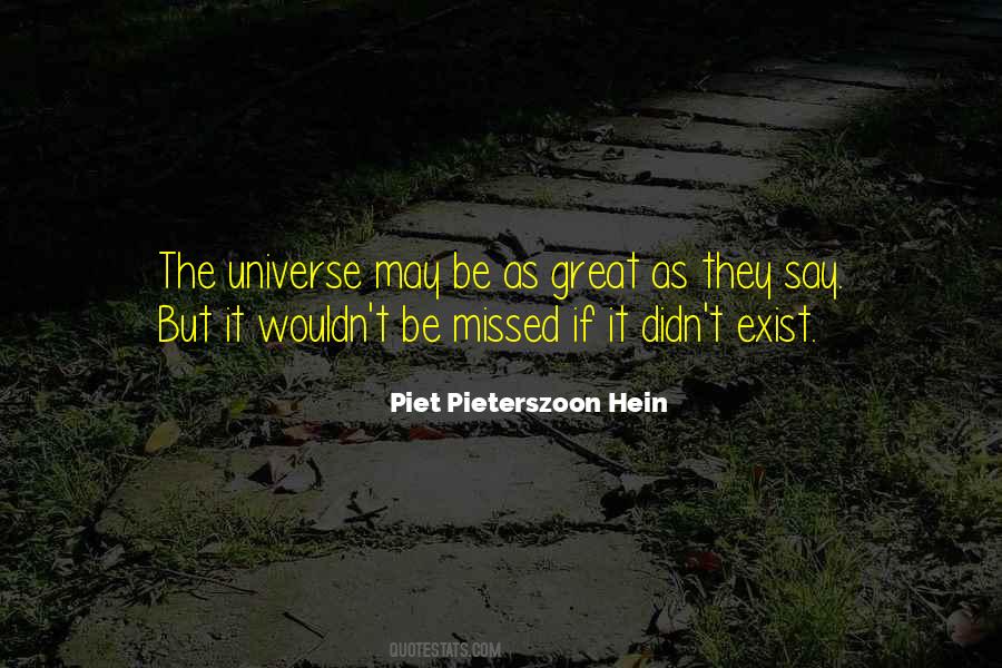 Piet Hein Quotes #1158954