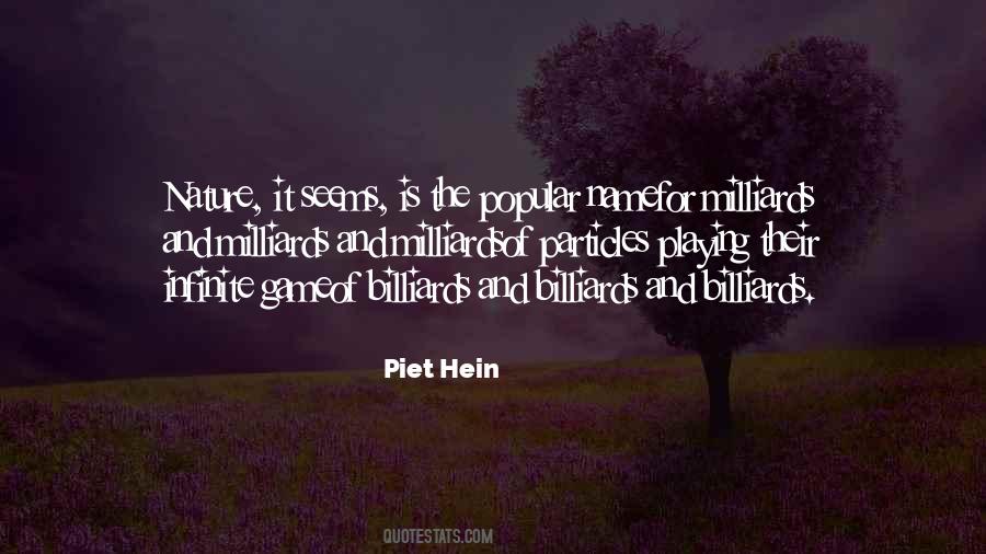 Piet Hein Quotes #1235339