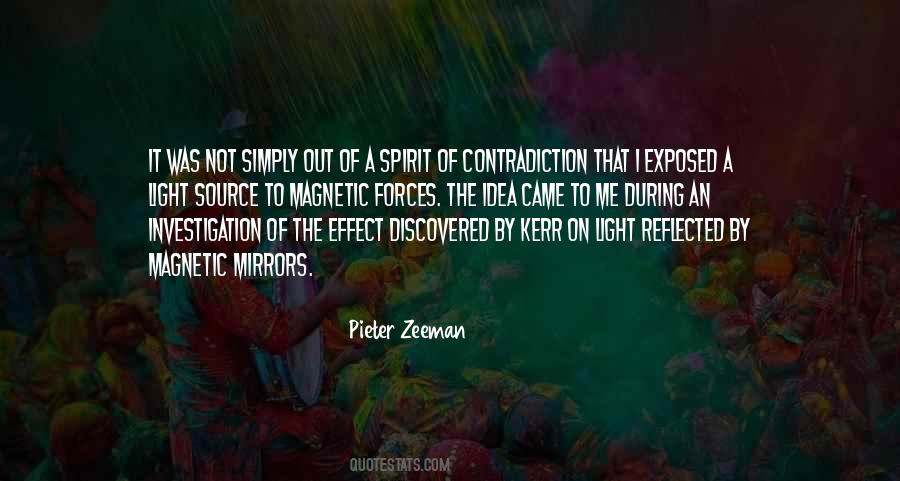 Pieter Zeeman Quotes #1650393
