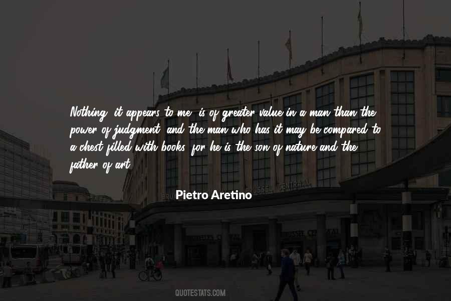 Pietro Aretino Quotes #789494