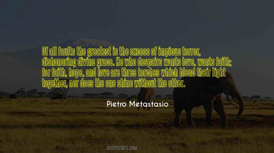 Pietro Metastasio Quotes #490777