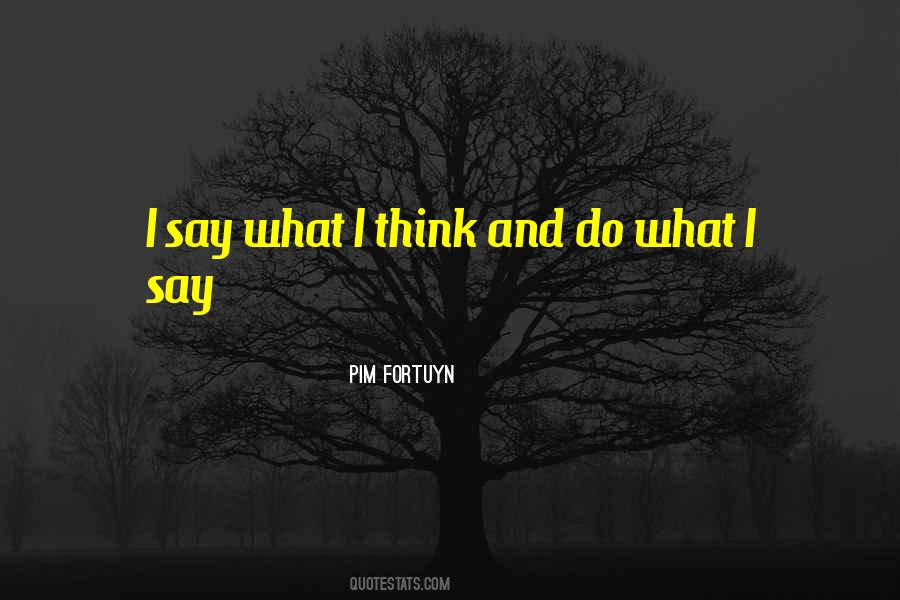 Pim Fortuyn Quotes #135524