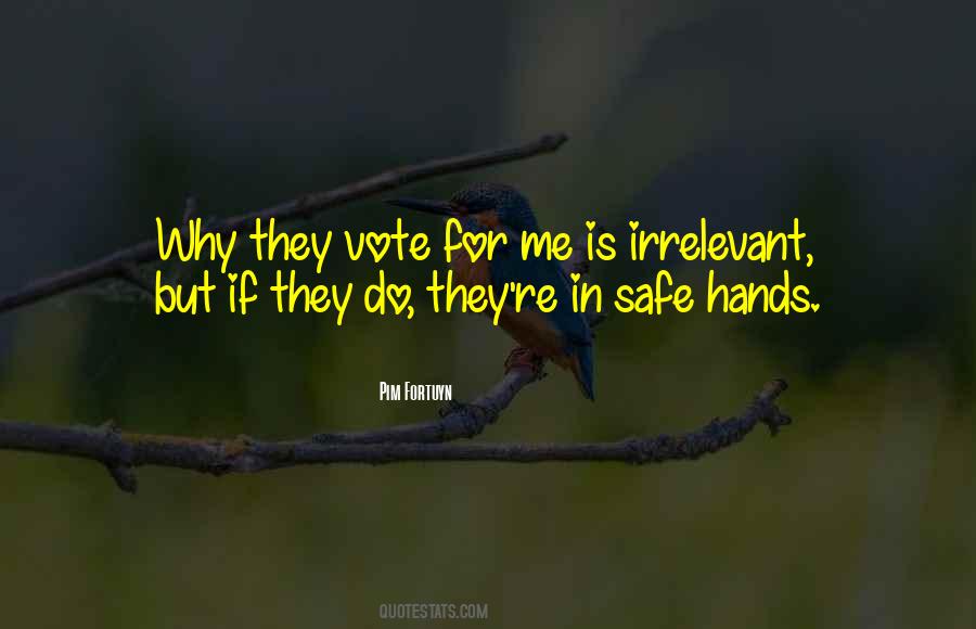 Pim Fortuyn Quotes #867490