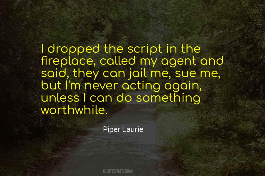 Piper Laurie Quotes #1733096