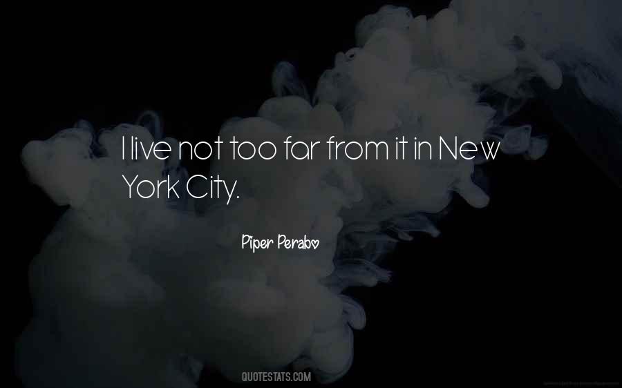 Piper Perabo Quotes #847478