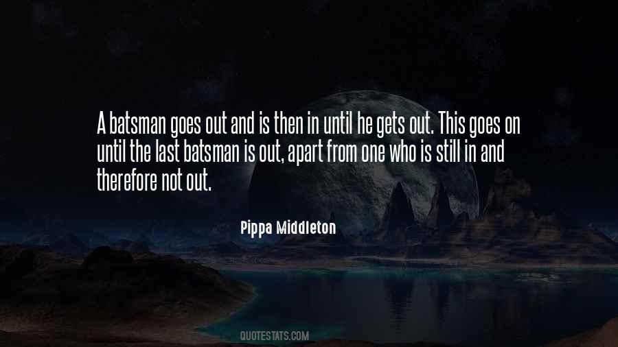 Pippa Middleton Quotes #1364678