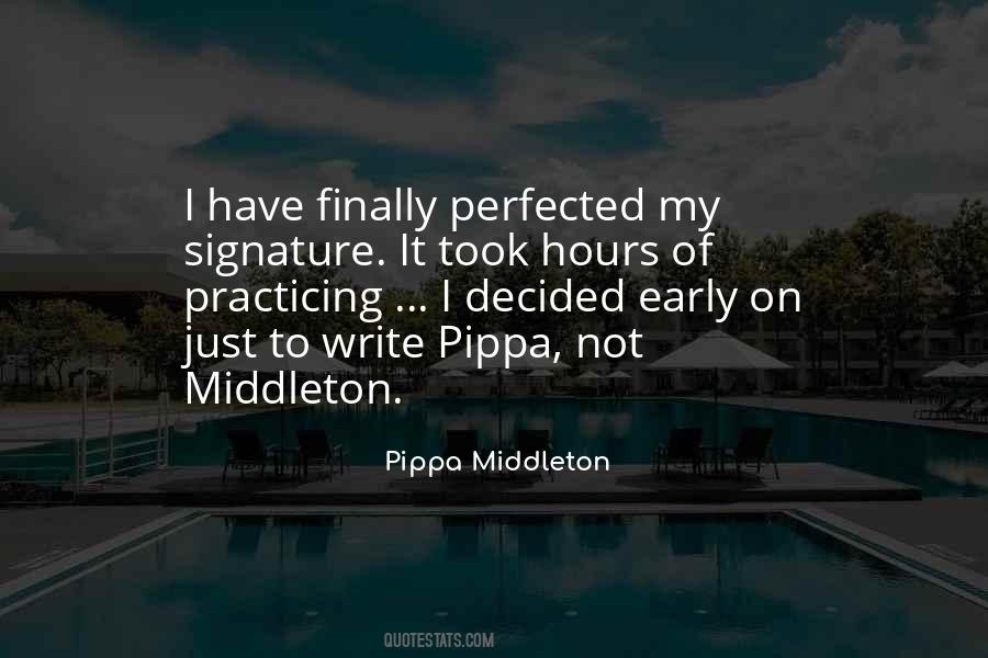 Pippa Middleton Quotes #320654