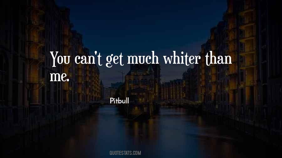 Pitbull Quotes #87176