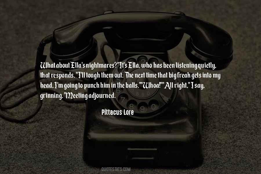 Pittacus Lore Quotes #561324