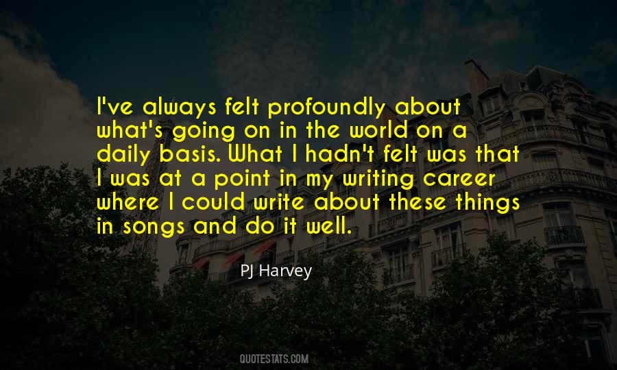 Pj Harvey Quotes #363615