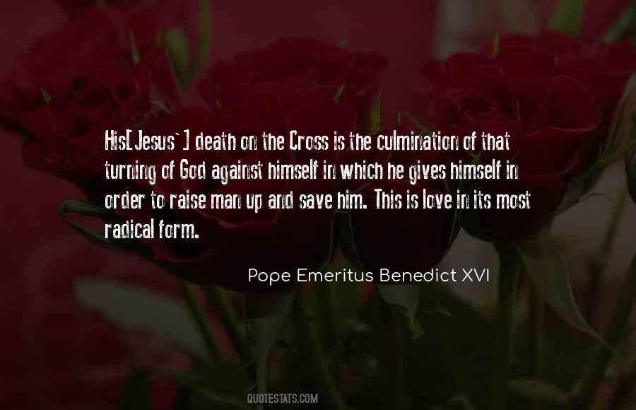 Pope Emeritus Benedict Xvi Quotes #1557337