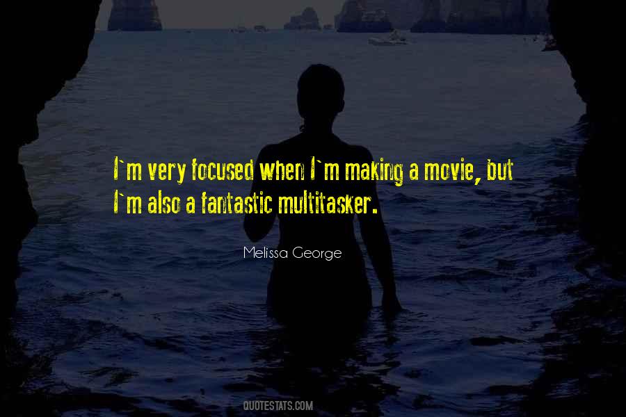 Quotes About Movie Making #166113