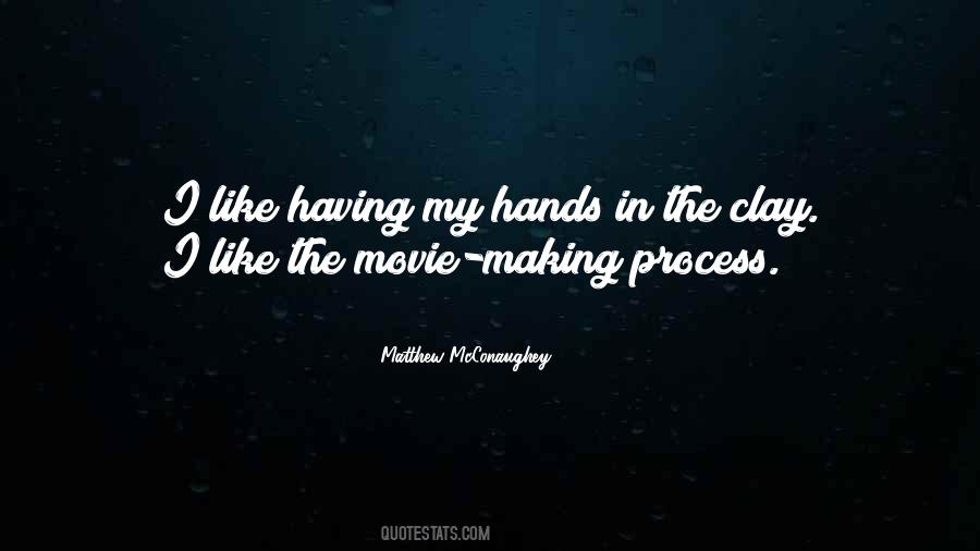 Quotes About Movie Making #1861080