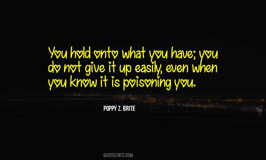 Poppy Z Brite Quotes #112411