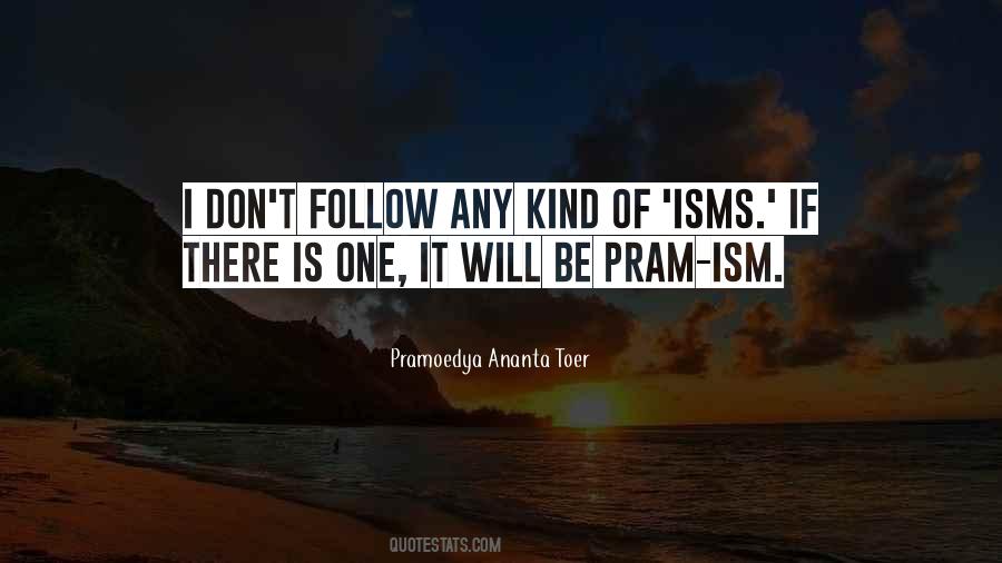 Pramoedya Ananta Toer Quotes #1573193