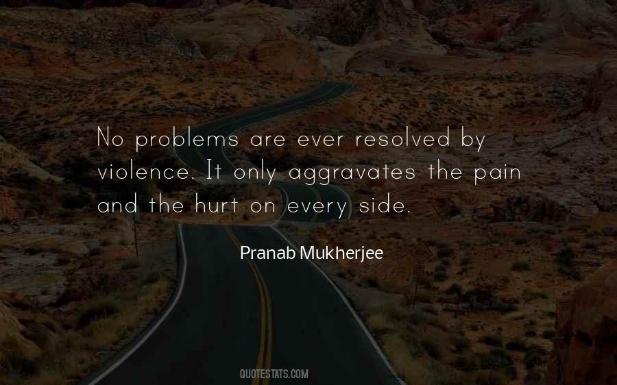 Pranab Mukherjee Quotes #1622368