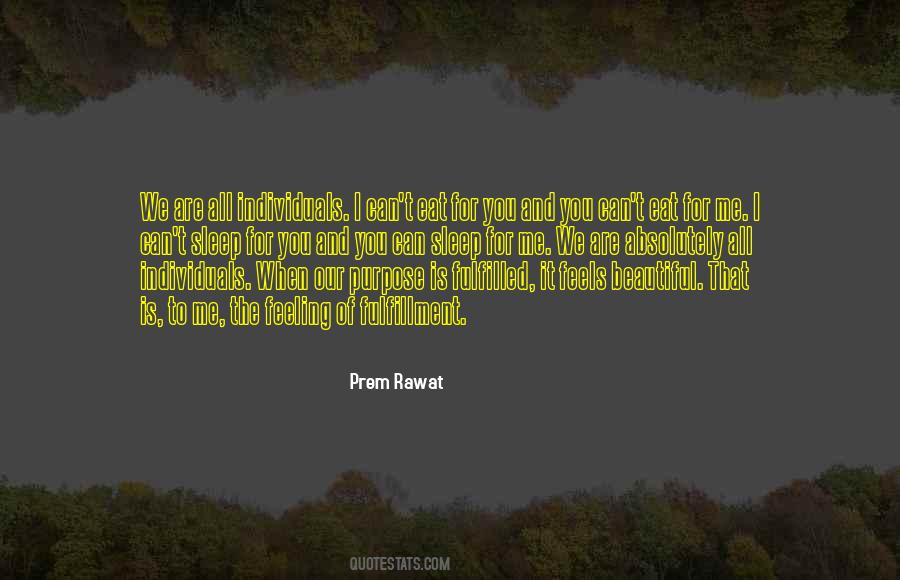 Prem Rawat Quotes #1636039