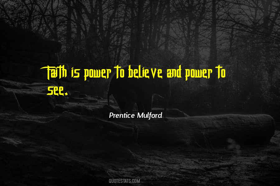 Prentice Mulford Quotes #1871090