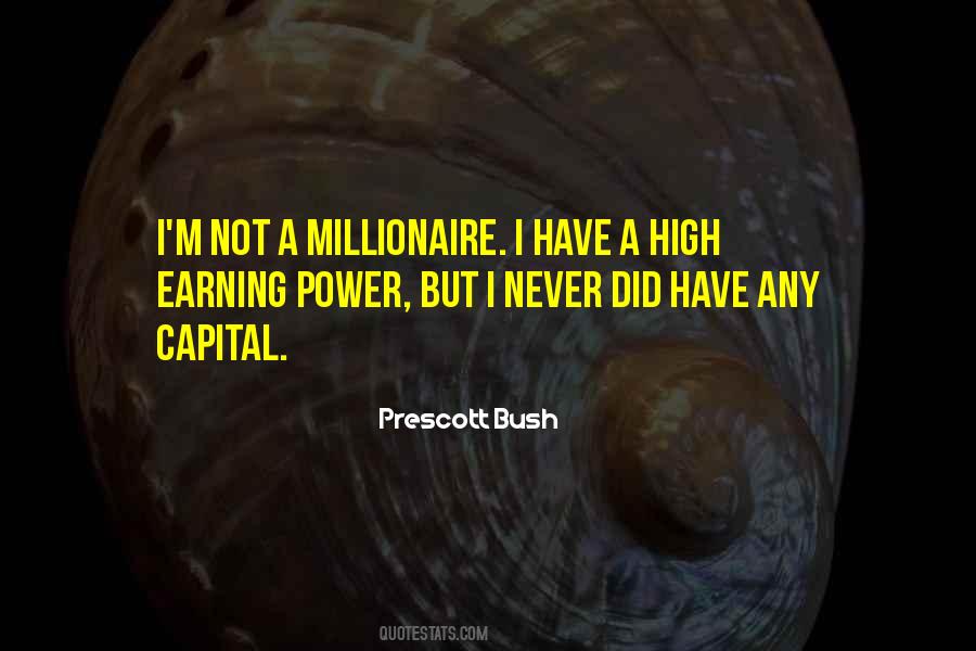 Prescott Bush Quotes #339311