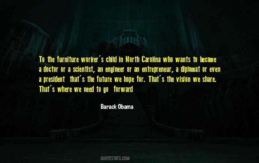 President Barack Obama Quotes #303198