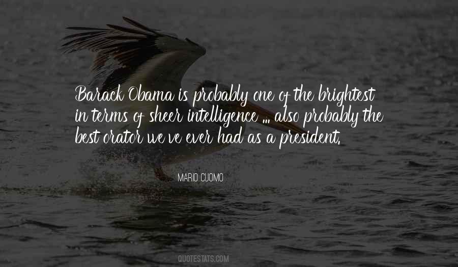 President Barack Obama Quotes #325805